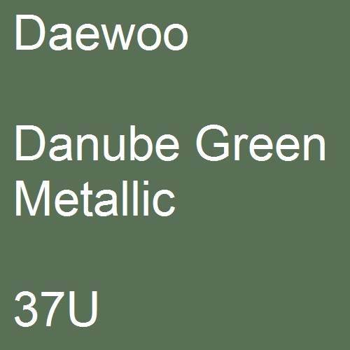 Daewoo, Danube Green Metallic, 37U.